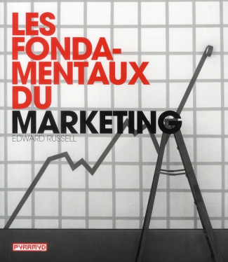 Les fondamentaux du marketing