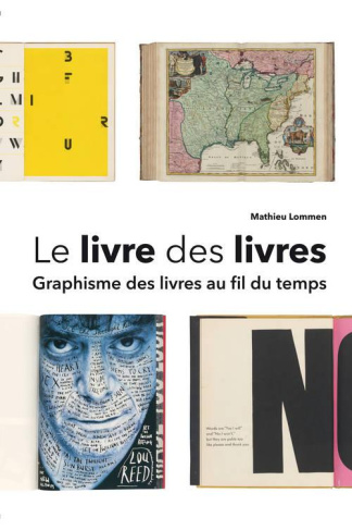 Le livre des livres. Graphisme des livres au fil du temps