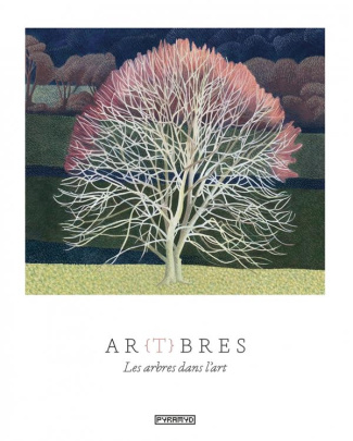 Ar(t)bres. Les arbres dans l'art