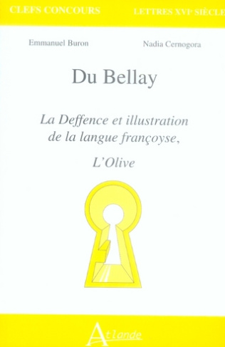 Du Bellay. La Deffence et illustration de la langue françoyse, L'Olive