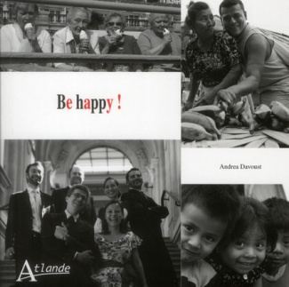 Be happy ! Edition français-anglais-espagnol