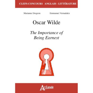 Oscar Wilde, The Importance of Being Earnest