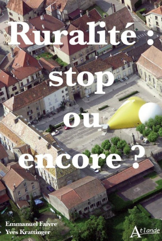Ruralité : stop ou encore ?