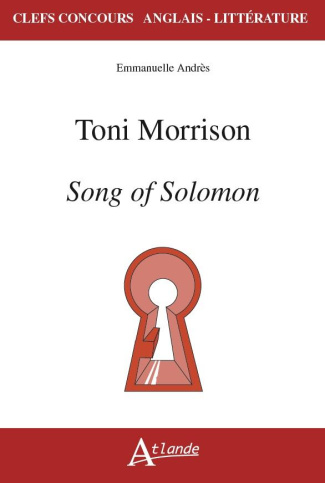 Toni Morrison. Song of Solomon