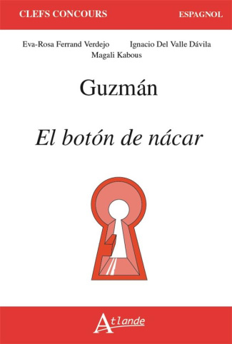 Guzman : El boton de nacar