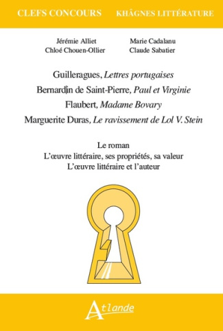 Lettres portugaises ; Paul et Virginie ; Madame Bovary ; Le ravissement de Lol V. Stein. Le roman ;