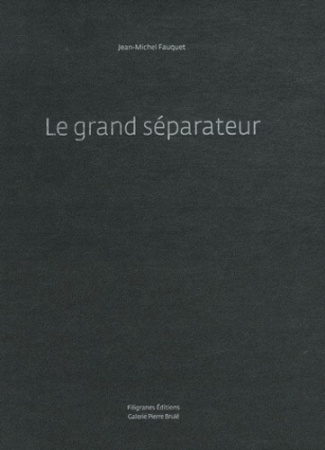 Le grand séparateur