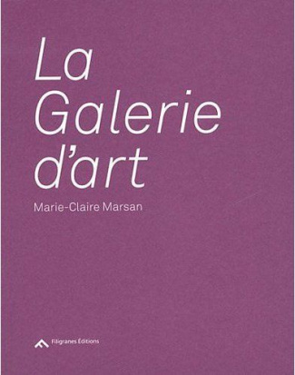 La Galerie d'art. 3e édition