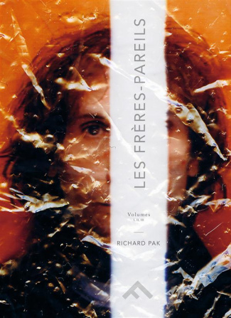 Les frères-pareils. 3 volumes