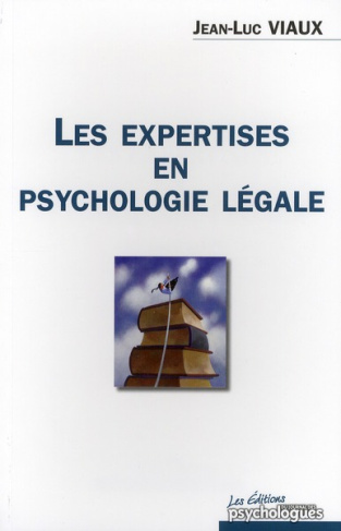 Les expertises en psychologie légale
