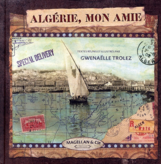 Algérie, mon amie
