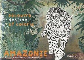 Amazonie. Cahier de coloriage