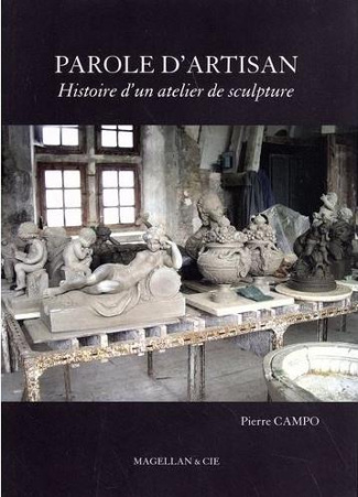Parole d'artisan. Histoire d'un atelier de sculpture