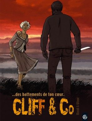 Cliff and Co Tome 4 : Des battements de ton coeur