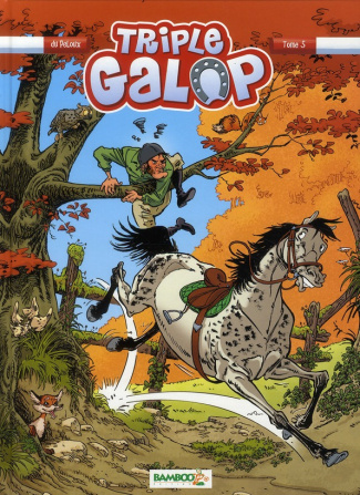 Triple galop Tome 5