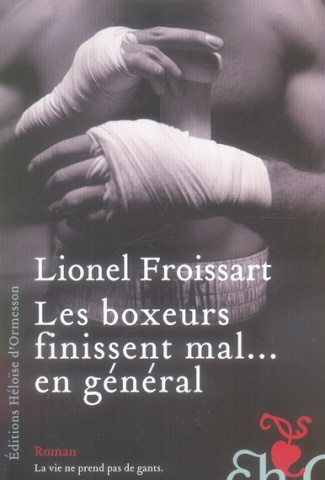 Les boxeurs finissent mal... en général
