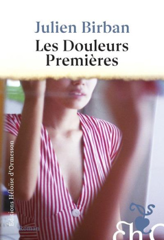 Les Douleurs Premières