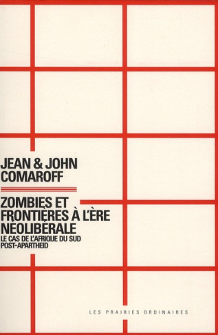 Zombies et frontières à l'ère néolibérale. Le cas de l'Afrique du Sud post-apartheid