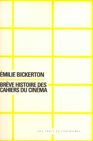 Brève histoire des Cahiers du cinéma