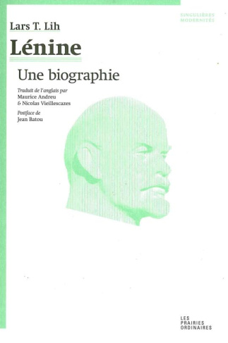 Lénine. Une biographie