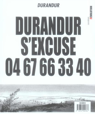Durandur Tome 2 : Durandur s'excuse 04 67 66 33 40. Je pisse sur la bande dessinée