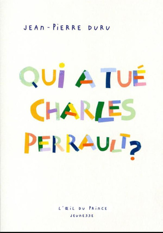 Qui a tué Charles Perrault ?