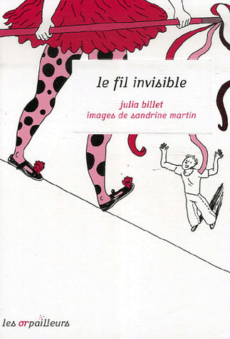 LE FIL INVISIBLE