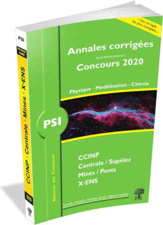Physique - Modélisation - Chimie PSI. Edition 2020