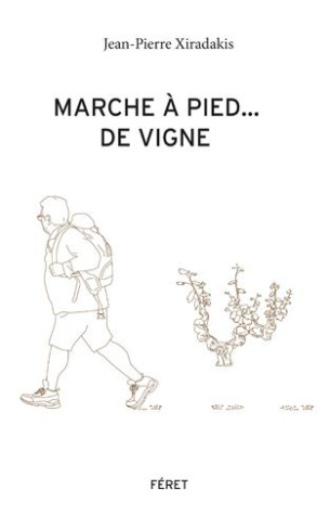 Marche à pied... de vigne