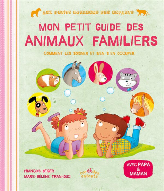 Mon petit guide des animaux familiers
