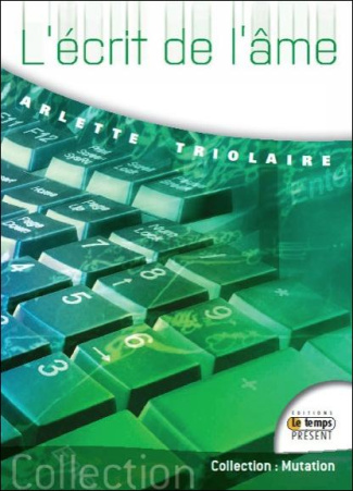 L'écrit de l'âme