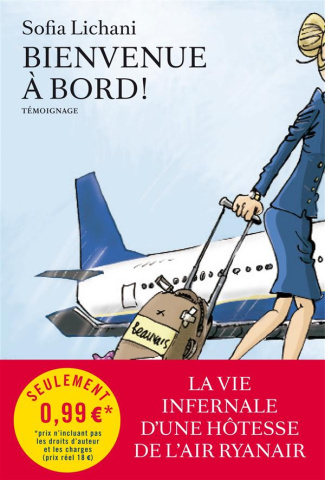 Bienvenue à bord !