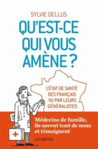 Qu'est-ce qui vous amène?