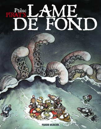 Pirat's : Lame de fond