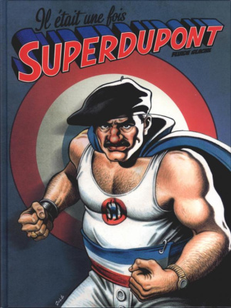 Il était une fois Superdupont