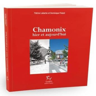 Chamonix hier et aujourd'hui