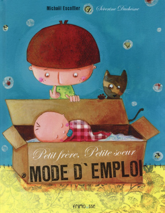 Petit frère, petite soeur : mode d'emploi