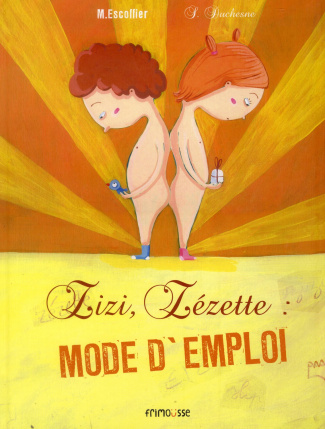 Zizi, Zézette mode d'emploi