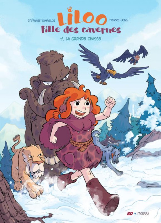 Liloo fille des cavernes Tome 1 : La grande chasse