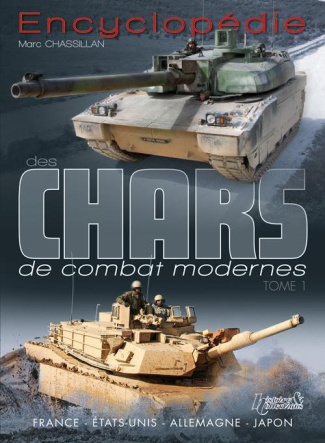 Encyclopédie des chars de combat modernes. Tome 1