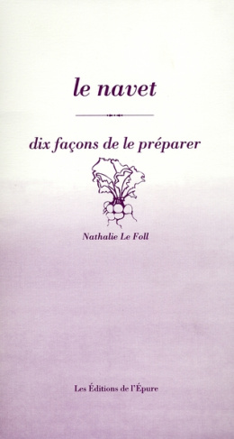 Le navet. Dix façons de le préparer
