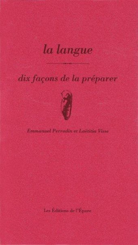 La langue. Dix façons de la préparer