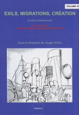 EXILS MIGRATIONS CREATION (VOL III) ETUDES GERMANIQUES
