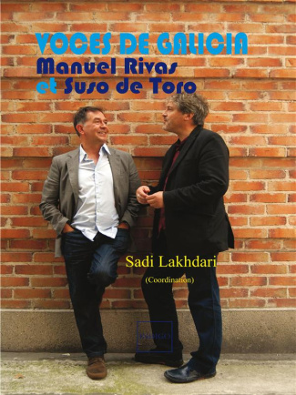 VOCES DE GALICIA MANUEL RIVAS Y SUSO DE TORO