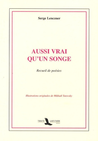 Aussi vrai qu'un songe
