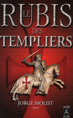 Le rubis des Templiers