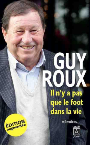 Il n'y a pas que le foot dans la vie