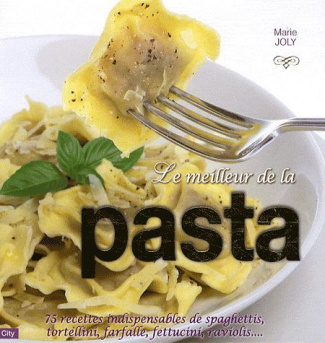 Le meilleur de la pasta