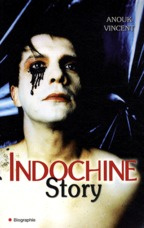 INDOCHINE STORY