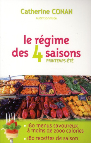Le régime des 4 saisons. Printemps-été